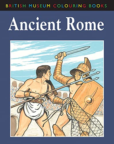 The British Museum Colouring Book of Ancient Rome (British Museum Colouring Books)
